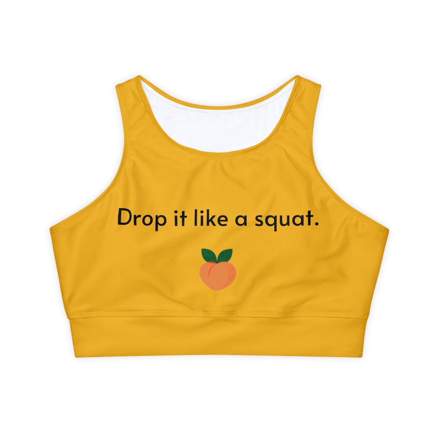 Drop it like a Squat, Fully Lined, Padded Sports Bra (AOP)
