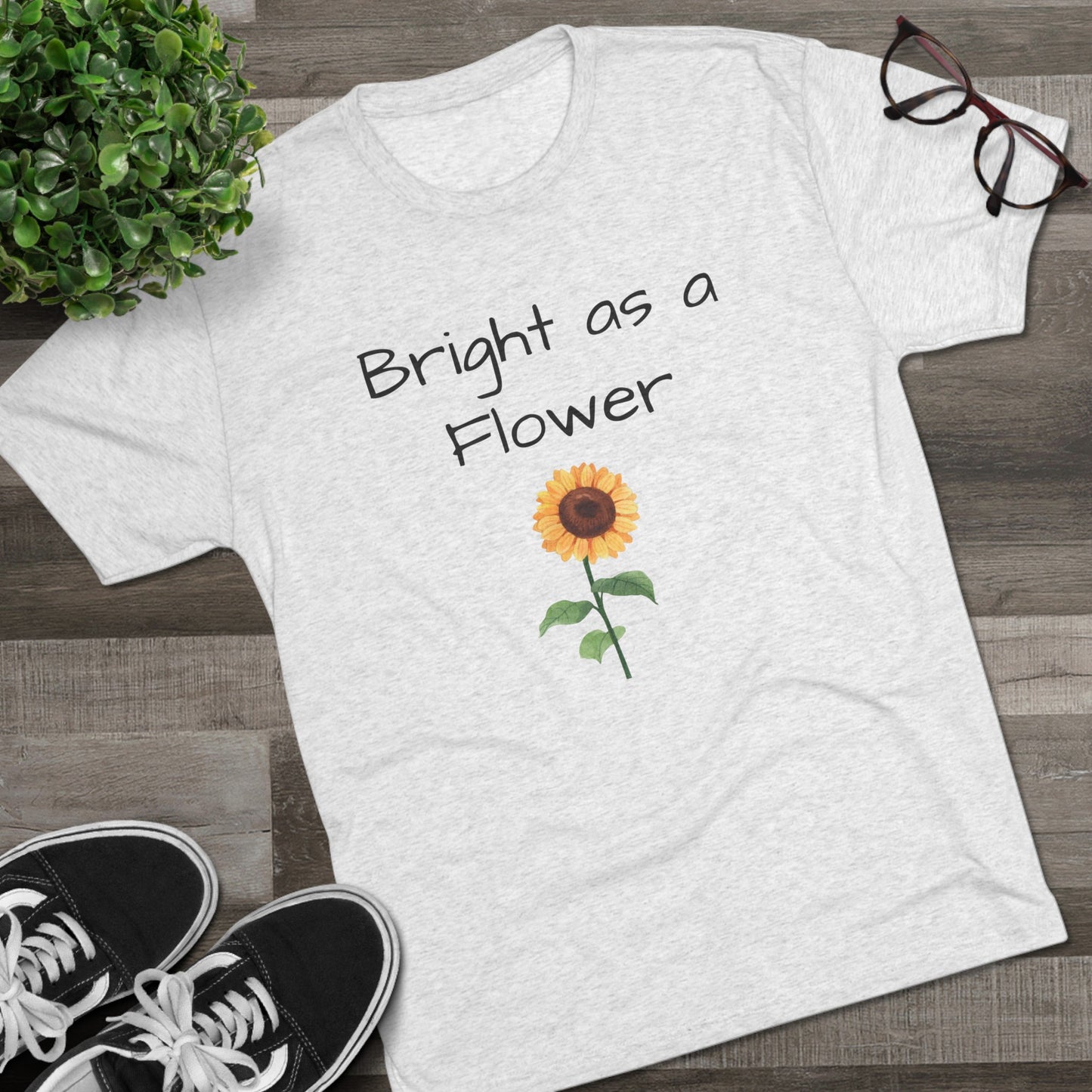 Bright as Flower Sunflower Unisex Tri-Blend Crew Tee