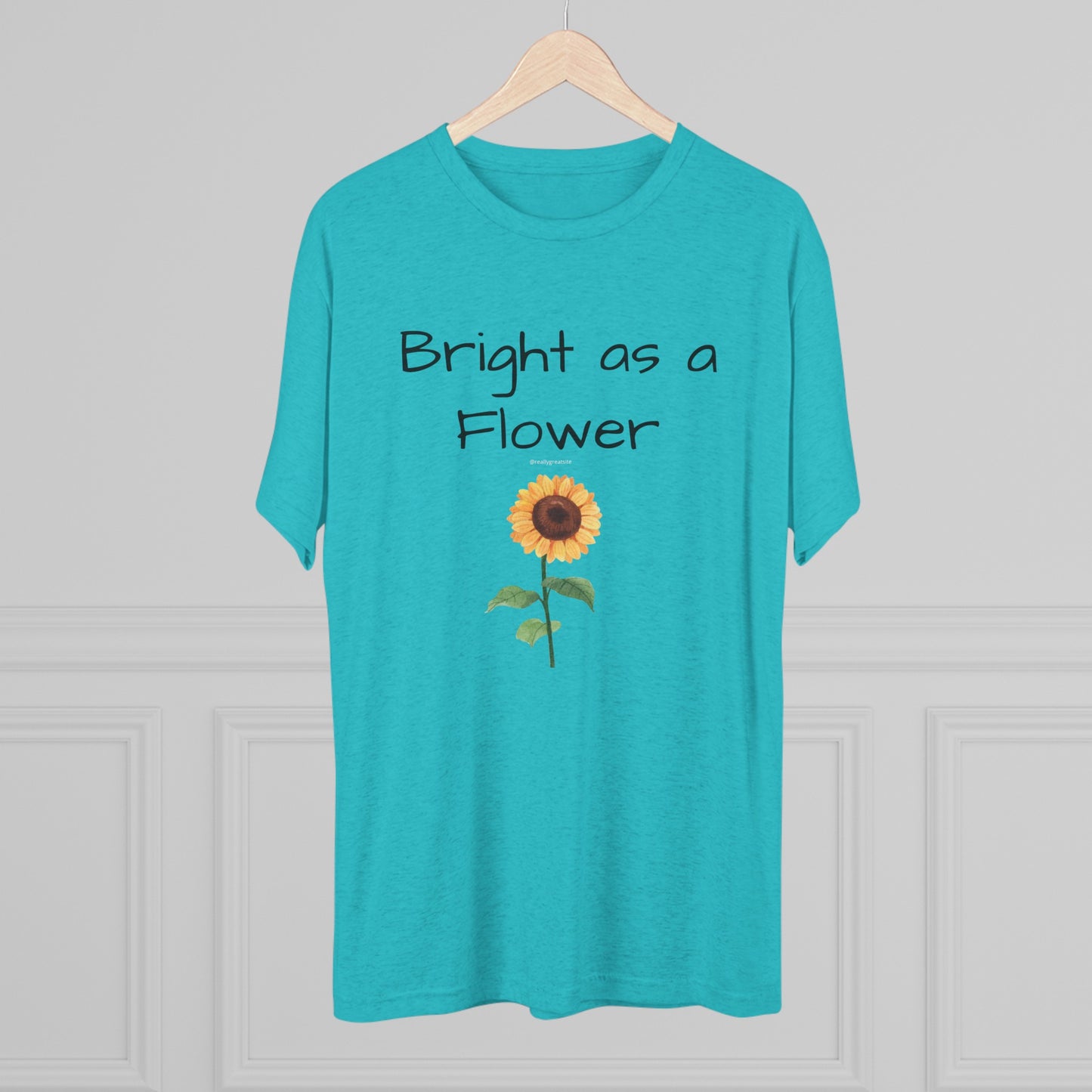 Bright as Flower Sunflower Unisex Tri-Blend Crew Tee